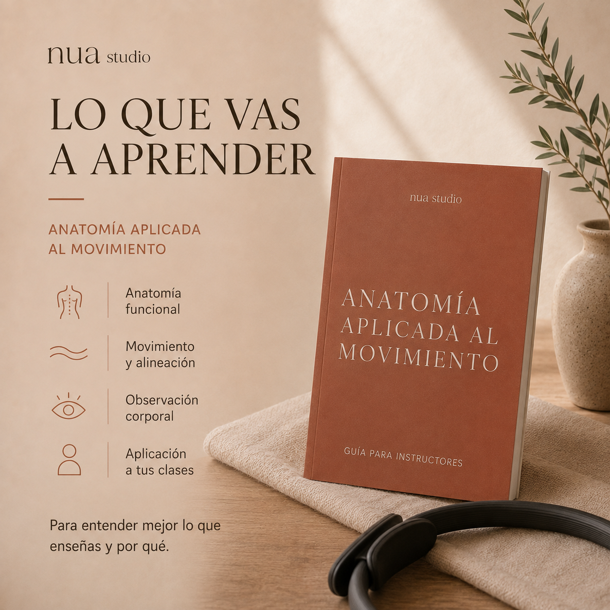 Anatomía Aplicada al Movimiento | Manual para Instructores de Pilates