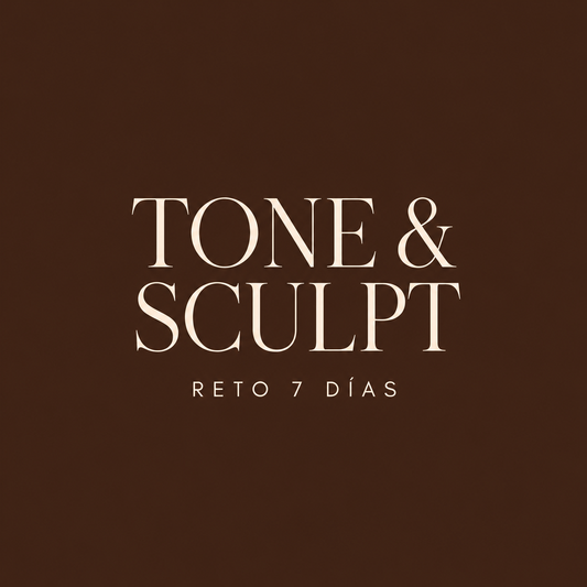 TONE & SCULPT | Reto 7 Días