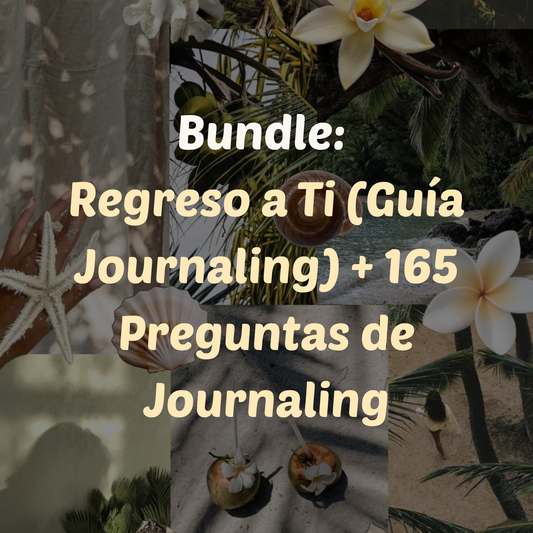Bundle: Regreso a Ti (Guía Journaling) + 165 Preguntas de Journaling