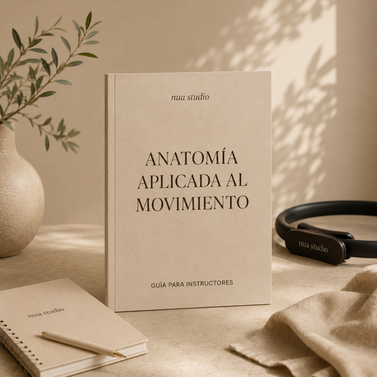 Anatomía Aplicada al Movimiento | Manual para Instructores de Pilates