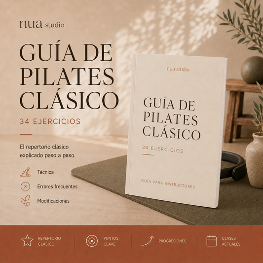 Guía de Pilates Clásico - 34 ejercicios + extras modernos